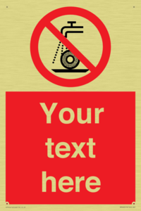 Custom prohibition Do not use for wet grinding